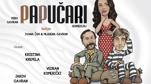 MIRO GAVRAN: PAPUČARI, komedija