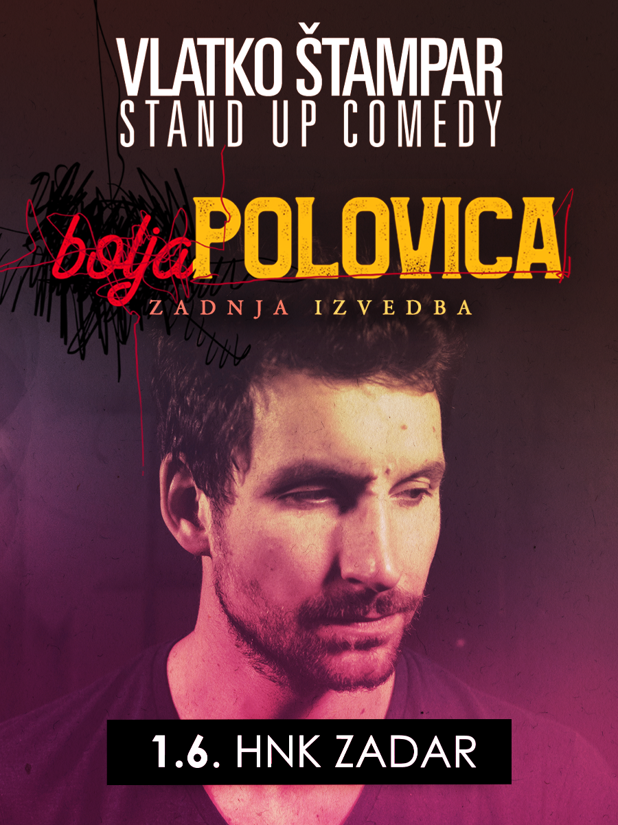 ZADAR - Vlatko Štampar - BOLJA POLOVICA - stand up by Lajnap
