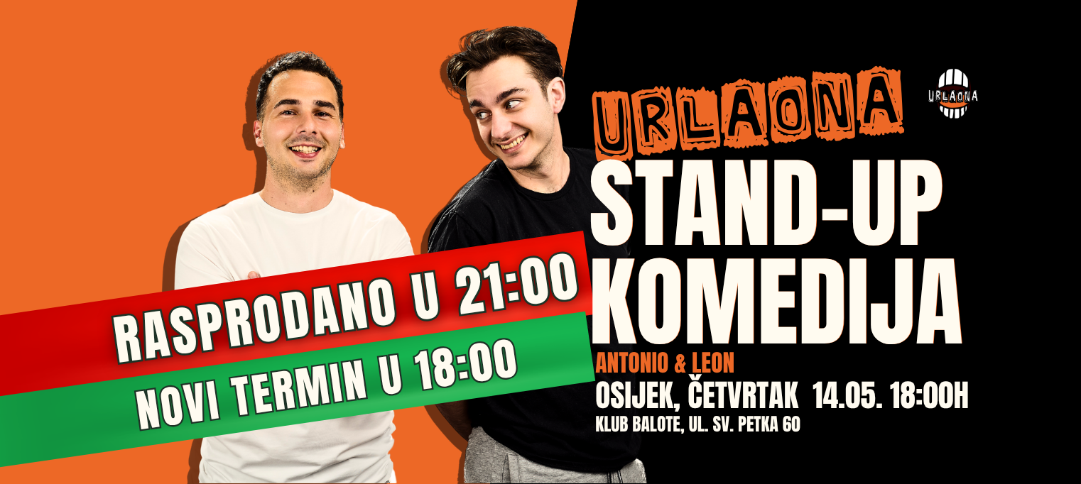 OSIJEK - termin u 18:00: "Urlaona" stand-up II Leon i Antonio