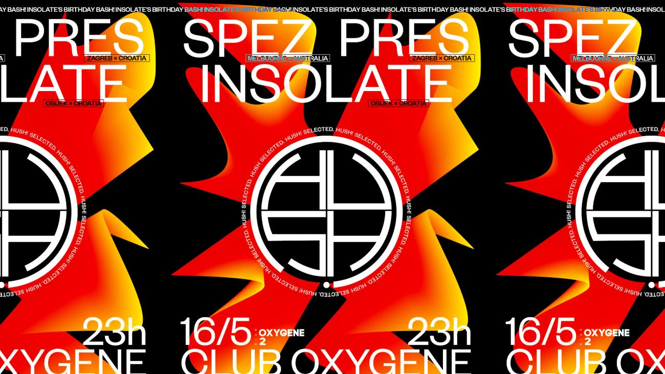 Hush! Selected 04 @ Oxygene, Osijek